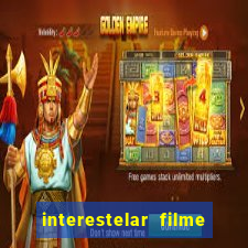 interestelar filme completo dublado telegram interestelar